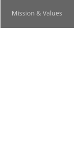 Mission & Values