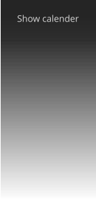 Show calender